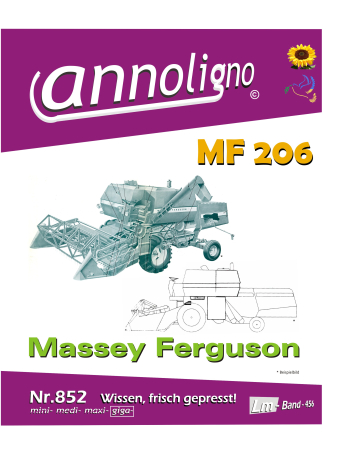 Massey Ferguson Mähdrescher Typ MF 206 Bild Ersatzteilliste mit Explosionszeichnungen in 3 Sprachen - annoligno 852